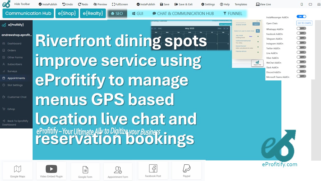 Riverfront dining spots improve service using eProfitify to manage menus GPS based location live chat and reservation bookings